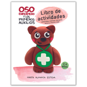 Oso Enfermero y los primeros auxilios: Libro de actividades (Spanish)